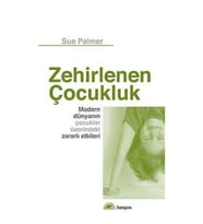 Zehirlenen Çocukluk: Modern Dünyanın Çocuklar Üzerindeki Zararlı Etkileri