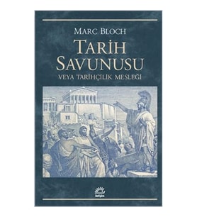 Tarih Savunusu veya Tarihçilik Mesleği