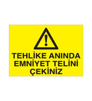 Tehlike Anında Emniyet Uyarı Levhası 30x40cm (Karışık)