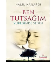 Ben Tutsağım Yüreğinde Senin