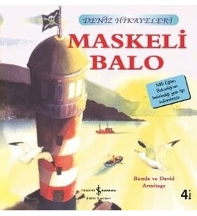 Maskeli Balo-Deniz Hikayeleri-İlk Okuma Kitaplarım