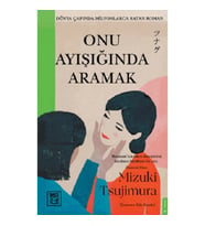 Onu Ayışığında Aramak