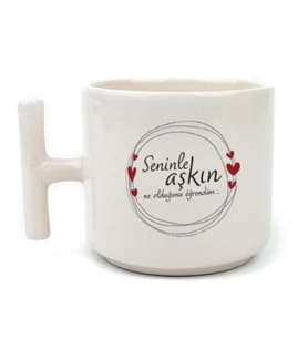 Seninle Aşkın Ne Olduğunu Öğrendim Baskılı Beyaz Kulplu T Kupa