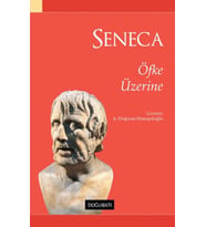 Seneca - Öfke Üzerine