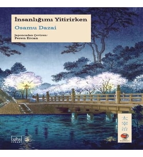 İnsanlığımı Yitirirken Japon Klasikleri