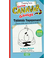 Sevimli Canavar Günlüğü/Tabletsiz Yaşayamam/Raun Melmed/Yediveren Çocuk