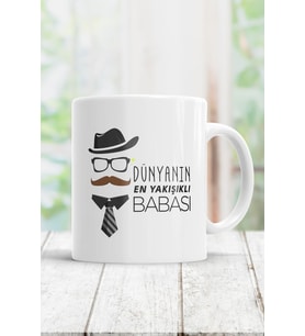 Dünyanın En Yakışıklı Babası Kupa Bardak