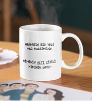 Herkesin Bir Yeri Var Kalbimizde Kupa Bardak