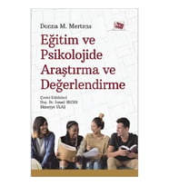 Eğitim Ve Psikolojide Araştirma Ve Değerlendirme