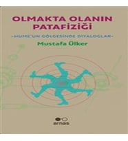 Olmakta Olanın Patafiziği - Hume'un Gölgesinde Diyglar