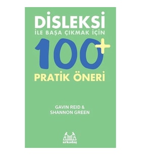 Disleksi ile Başa Çıkmak İçin 100+ Pratik Öneri