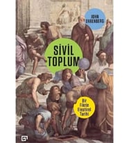 Sivil Toplum - Bir Fikrin Eleştirel Tarihi