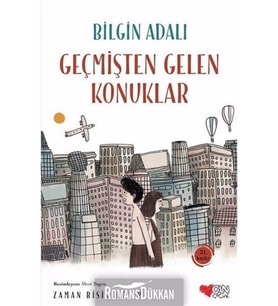 Zaman Bisikleti 2 - Geçmişten Gelen Konuklar (Beyaz)