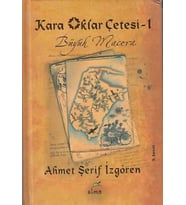 Kara Oklar Çetesi 1 - Büyük Macera (Ciltli)