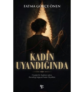 Kadın Uyandığında