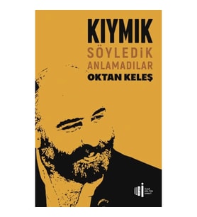 Kıymık - Söyledik Anlamadılar