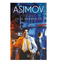 Çelik Mağaralar - Robot Serisi 1. Kitap