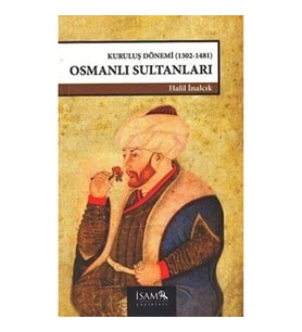 Kuruluş Dönemi Osmanlı Sultanları