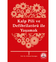 Kalp Pili ve Defibrilatöru¨ ile Yaşamak
