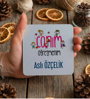 Kişiye Özel Canım Öğretmenim Bardak Altlığı Öğretmenler Günü Hediyesi (Beyaz)