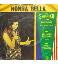 Nonna Bella Böyle Bu Dünya 45lik Plak (Karışık)