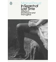 In Search Of Lost Time: The Prisoner And The Fugitive: Prisoner And The Fugitive V. 5