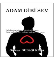 Adam Gibi Sev