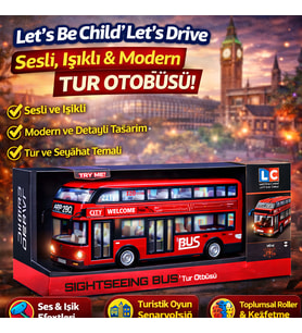 Let’s Be Child Let’s Drive Sesli ve Işıklı Tur Otobüsü Keşif ve Yolculuk Temalı Oyuncak Araç