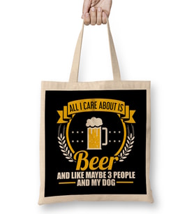 All I Care About Is Beer, 3 People And My Dog Bez Çanta Uzun Saplı