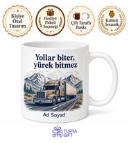 Tır Kamyon Dorsesi Çizimli Uzun Yolların Yorgun Ama Gururlu Şoförü Kupa Bardak Hediye