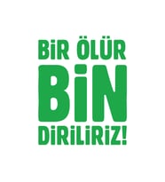 Bir Ölür Bin Diriliriz Sticker17x17 Cm Yeşil