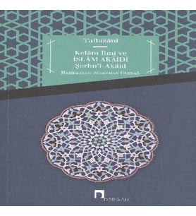 Kelam İlmi ve İslam Akaidi Şerhu'l-Akaid