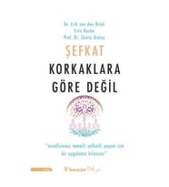 Şefkat Korkaklara Göre Değil