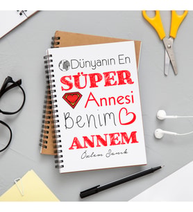 Dünyanın En Süper Annesi Defter Kişiye Özel