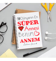 Dünyanın En Süper Annesi Defter Kişiye Özel