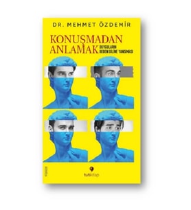 Konuşmadan Anlamak