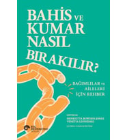 Bahis Ve Kumar Nasıl Bırakılır? Bağımlılar Ve Aileleri İçin Rehber