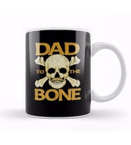 Funny Dad To The Bone Pun Father's Bad To The Bone Kupa Bardak Porselen