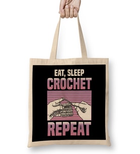 Funny Eat Sleep Crochet Repeat Cute Crocheting Bez Çanta Uzun Saplı