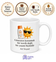 Güneş Kremi Sürmeden Sokağa Çıkmayan Cilt Dostu Kupası Hediye Kupa Bardak