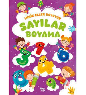 Minik Eller Boyuyor – Sayılar Boyama Kitabı (Örnek Resimli)