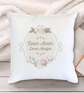 Canım Annem Tasarımlı Yastık (Beyaz)