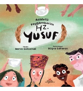 Adaletli Peygamberim Hz. Yusuf