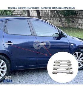 Hyundai i30 Krom Kapı Kolu 4 Kapı 2006-2011 ARASI P. Çelik