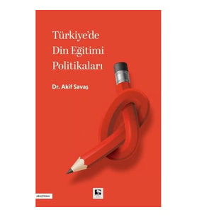 Türkiye'de Din Eğitimi Politikaları
