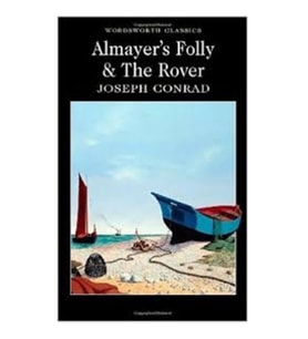 Almayer's Folly and The Rover