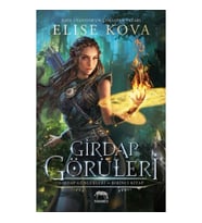 Girdap Görüleri – Girdap Günlükleri 1. Kitap