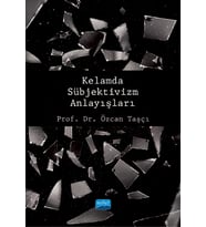 Kelamda Sübjektivizm Anlayışları