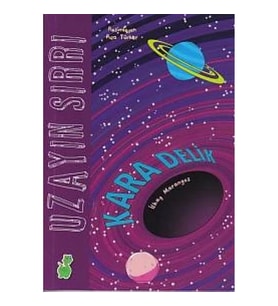 Uzayın Sırrı - Kara Delik