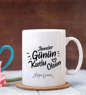 Kişiye Özel Anneler Günü Kutlu Olsun 3 Temalı Beyaz Kupa Bardak